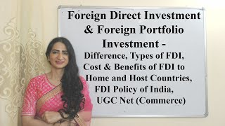 Download lagu FDI & FPI, Difference, Types, Cost & Benefit to Home and Host, India's FDI Policy, UGC Net(Commerce) mp3