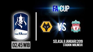 Link Live Skor Piala FA, Wolverhampton Vs Liverpool FC, Selasa Pukul 02.45 WIB