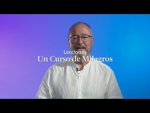 Ejercicios Un Curso de Milagros: Lección 1 📝 UCDM con Enric Corbera