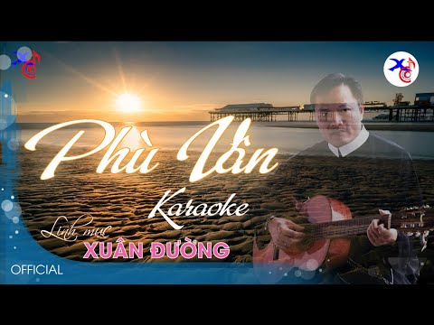 Phù Vân Karaoke Tone Hiền Thục | Lm. Xuân Đường