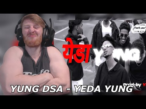 YUNG DSA - YEDA YUNG | OFFICIAL MUSIC VIDEO | PROD BY YD ‪@yeardown‬ • Reaction By Foreigner