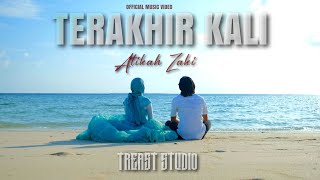 Download lagu Terakhir Kali - Atikah Zaki X Treast mp3 Download lagu Terakhir Kali - Atikah Zaki X Treast mp3