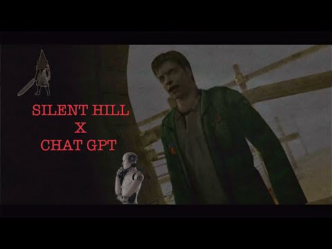 New Silent Hill Game by ChatGPT