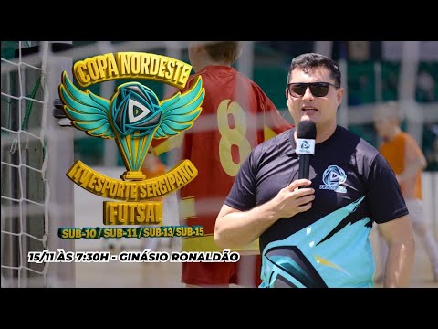 ÚLTIMA RODADA DA FASE DE GRUPOS | COPA NORDESTE TV ESPORTE SERGIPANO DE FUTSAL | AO VIVO