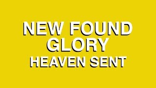 New Found Glory - Heaven Sent (Official Music Video)
