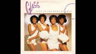 Glass - Stop! In The Name Of Love (1990)