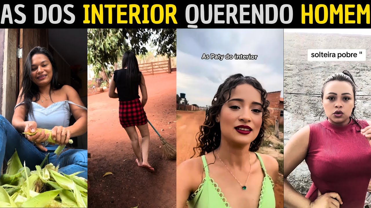 2025: O DESESPERO DAS SOLTEIRONAS DO INTERIOR