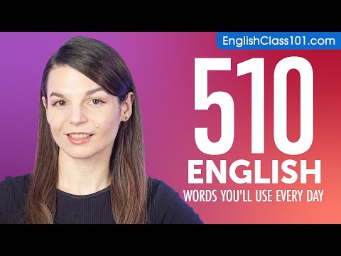 510 English Words You'll Use Every Day - Basic Vocabulary #91