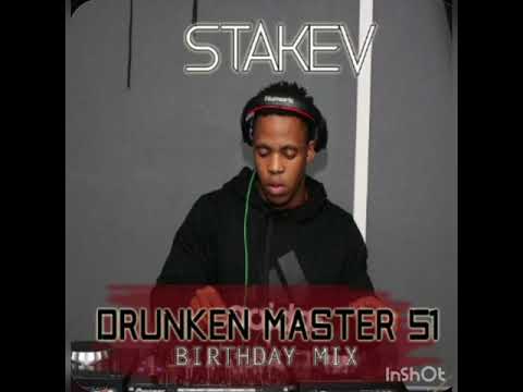Stakevd(-_-)b - Drunken Master 51 🔥🔥🔥🔥