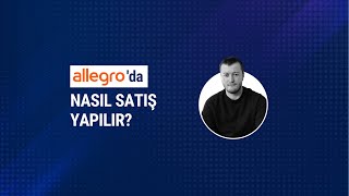 Allegro Nedir? - Allegro’da Nasıl Satış Yapılır?