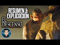 resumen y explicacion el descenso final original y alternativo the descent 2005