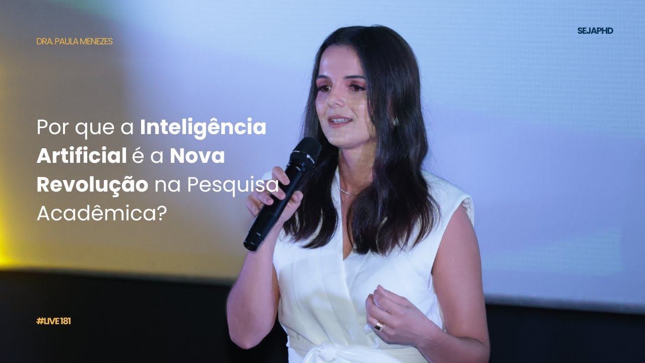 Live #181: Por que a Inteligência Artificial é a Nova Revolução na Pesquisa Acadêmica?