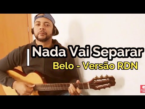 Nada Vai Separar - Indinho