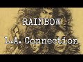 RAINBOW - L.A. Connection (Lyric Video)