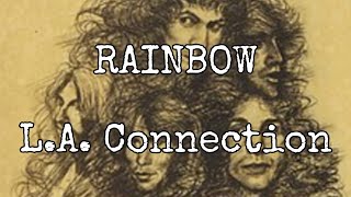 RAINBOW - L.A. Connection (Lyric Video)