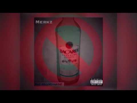 Merkz- No Bacardi Prod. @Gottionem (No Bacardi Mixtape 2016 6/6 )
