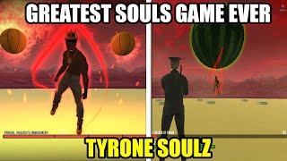[Tyrone Soulz]  Hardest and Most Racist Soul Game Ever!