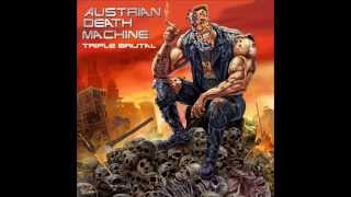 Austrian Death Machine - I Eat Green Berets For Breakfast