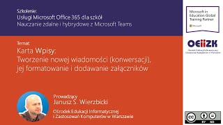 0365-T-5-1  Tworzenie nowej wiadomości (konwersacji), jej formatowanie i dodawanie załączników