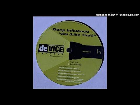 Deep Influence | Asi (Like That) (Club Mix)