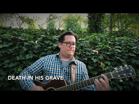 Death In His Grave (Acoustic)