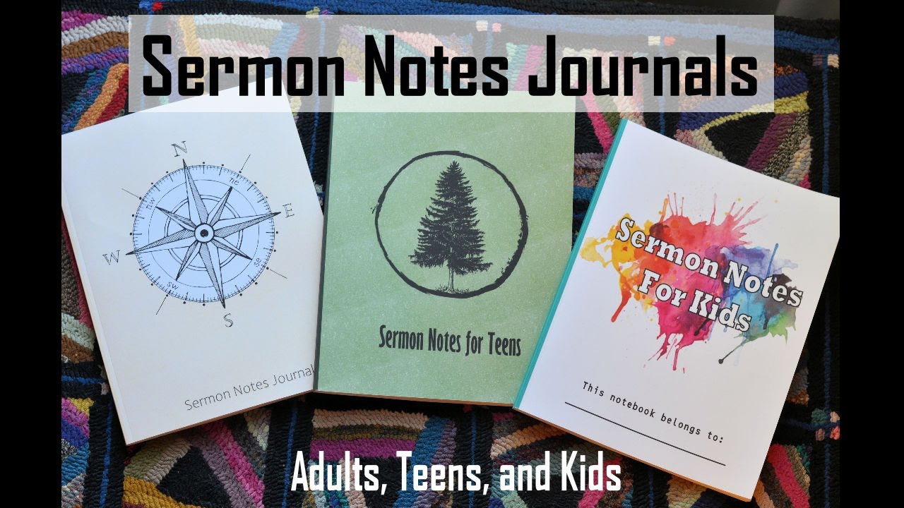 Sermon Note Journals for Kids, Teens, & Adults