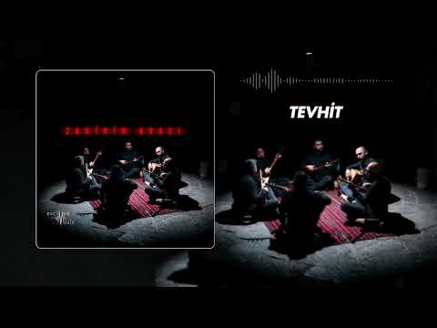 Zakirin Avazı - Tevhit (Official Audio)