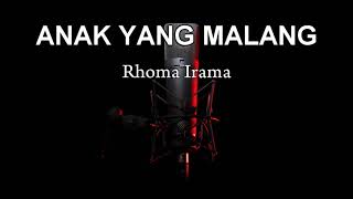 Download lagu ANAK YANG MALANG Karaoke tanpa vokal mp3 Download lagu ANAK YANG MALANG Karaoke tanpa vokal mp3