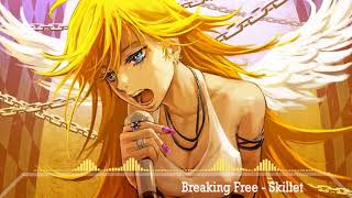 (Nightcore) Breaking Free {Skillet}