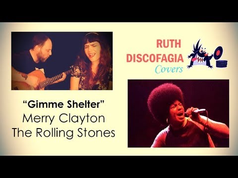 “Gimme Shelter”. Merry Clayton - The Rolling Stones (Discofagia Cover)