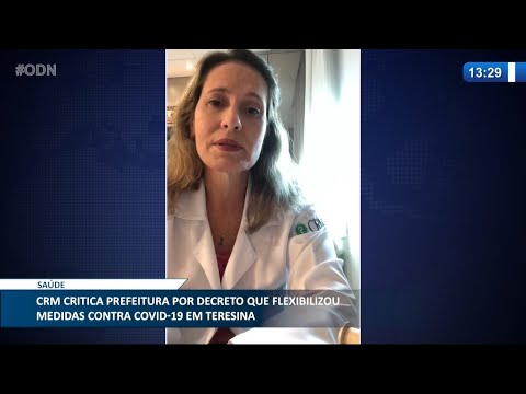 CRM critica Prefeitura por decreto flexibilizando medidas contra Covid-19 em Teresina 02 02 2021
