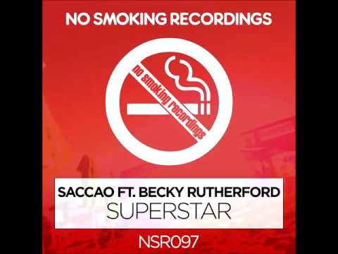 Saccao Feat. Becky Rutherford - Superstar (Original Mix - Radio Edit)