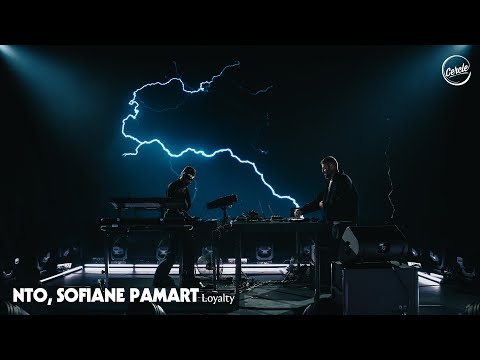 NTO, Sofiane Pamart - Loyalty (Live Version) I Cercle Odyssey