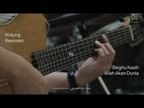 KK 96 - Begitu Kasih Allah Akan Dunia - GKI Harapan Indah - Guitar Cam