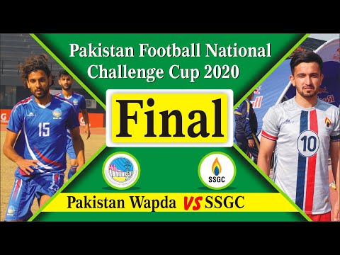 Final WAPDA VS SSGC (1:0) Pakistan National Challenge Cup 2020