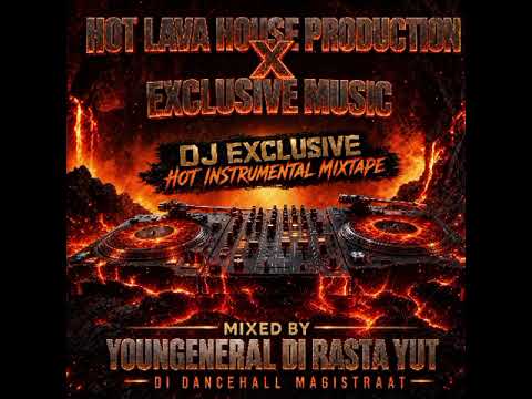 DJ EXCLUSIVE HOT INSTRUMENTAL MIXTAPE MIXED BY YOUNGENERAL DI RASTA YUT DI DANCEHALL MAGISTRAAT 