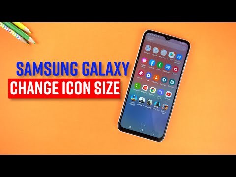 How To Change ICON Size On Samsung Galaxy Phone?