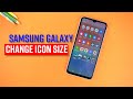 How To Change ICON Size On Samsung Galaxy Phone