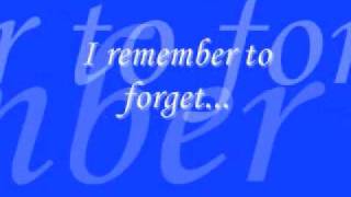 Remember To Forget - Play