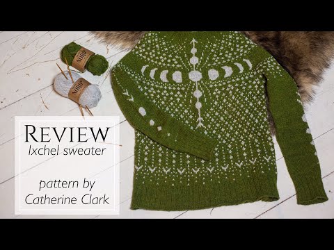 Ixchel sweater knitting review