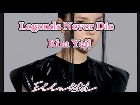 Legends Never Die - Kim Yeji ( Hwang Hyeonjo Team )
