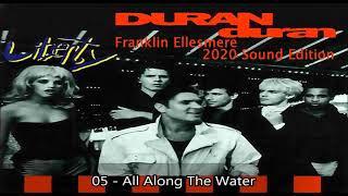 Duran Duran - Along The Water