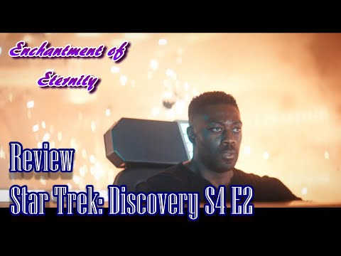 Star Trek: Discovery Season 4 Episode 2 Anomaly Review