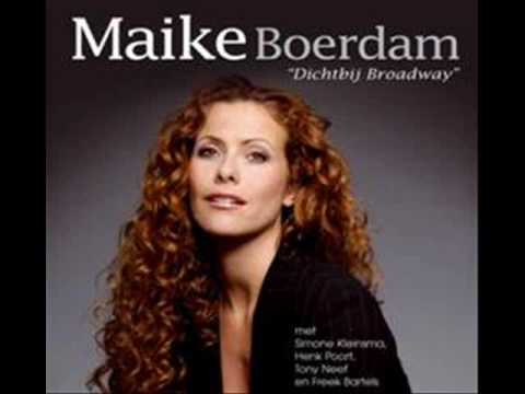 Maike Boerdam - Dichtbij Broadway - Mijn leven is van mij