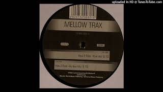 Mellow Trax - How 2 Rock (Big Beat Mix)