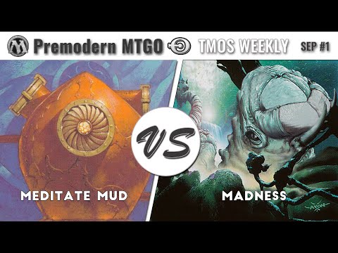 TMOS Biweekly Sep #1 - Round 4 - Meditate MUD vs Madness
