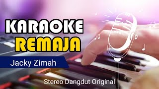 Download lagu Karaoke Remaja Dangdut Lawas | Jacky Zimah mp3 Download lagu Karaoke Remaja Dangdut Lawas | Jacky Zimah mp3
