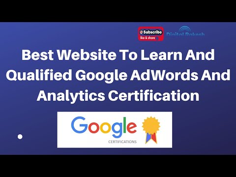 Best Website To Learn And Qualified Google AdWords And Analytics Certification