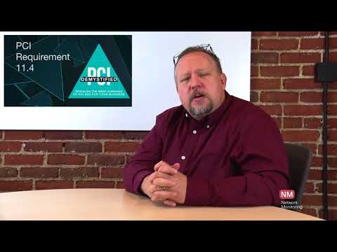 PCI Requirement 11.4 – Use Intrusion-Detection and/or Intrusion-Prevention Techniques