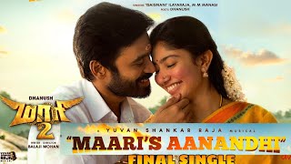 Maari 2 - Maari&#39;s Aanandhi - Third Single song review | Dhanush | Ilayaraja | Yuvan Shankar Raja |